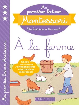 cover image of Mes premières lectures Montessori, à la ferme